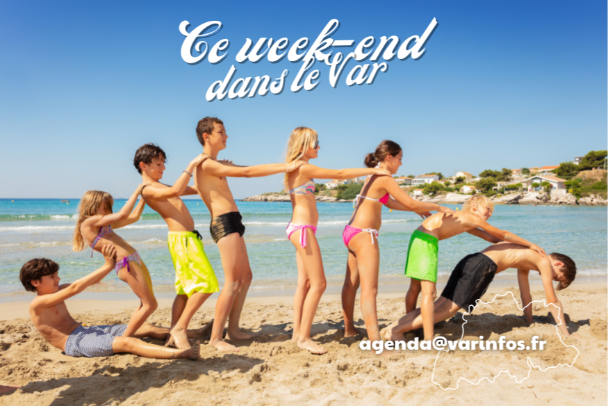 Il s'en passe des choses ce week-end dans le Var (01-02 août 2026)